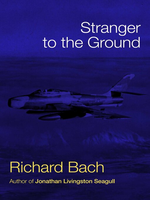 Upplýsingar um Stranger to the Ground eftir Richard Bach - Biðlisti